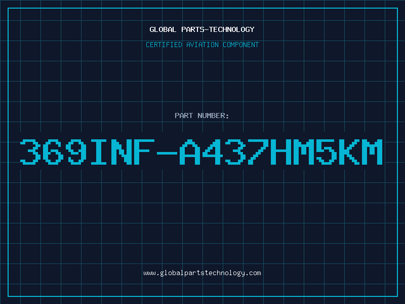 Aviation Part 369INF-A437HM5KM