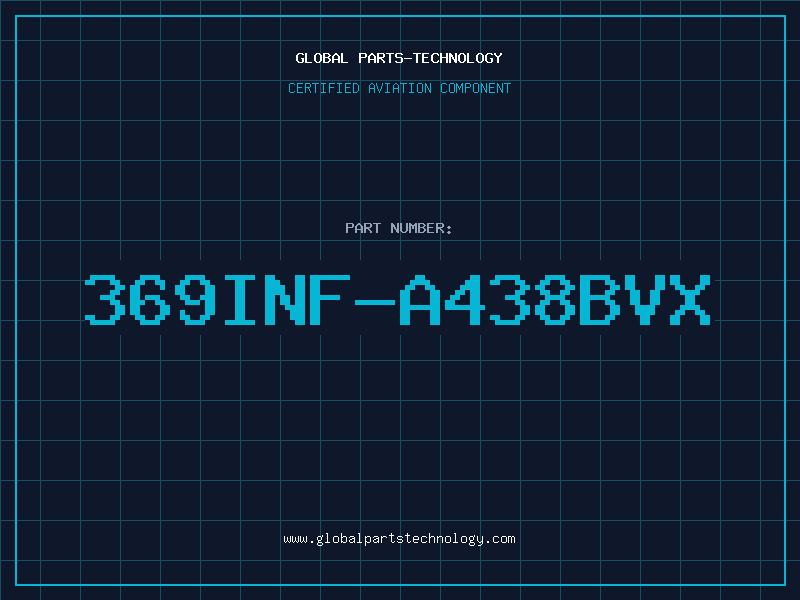 Aviation Part 369INF-A438BVX