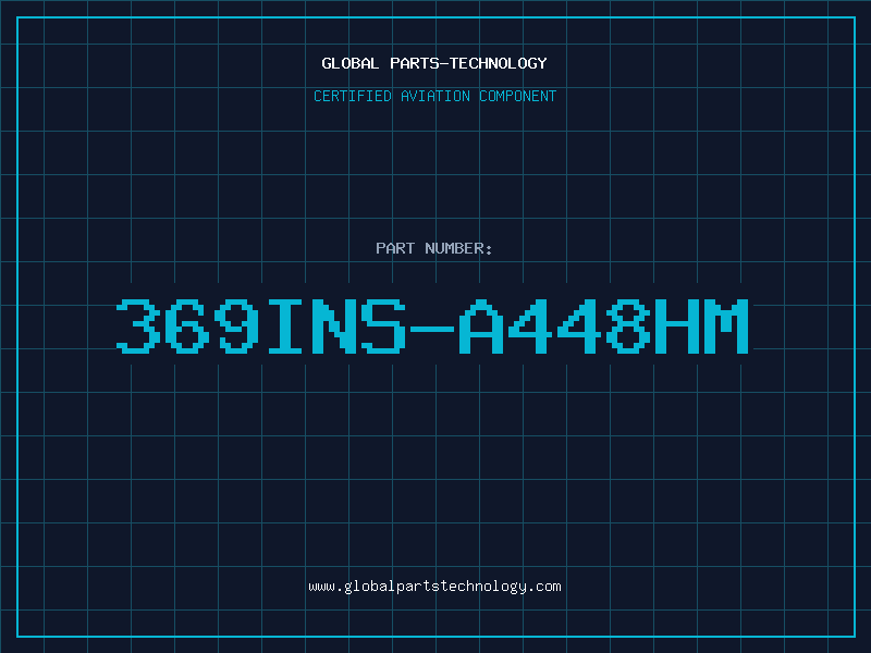 Aviation Part 369INS-A448HM