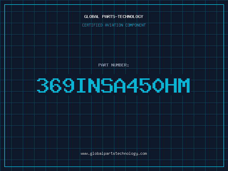 Aviation Part 369INSA450HM