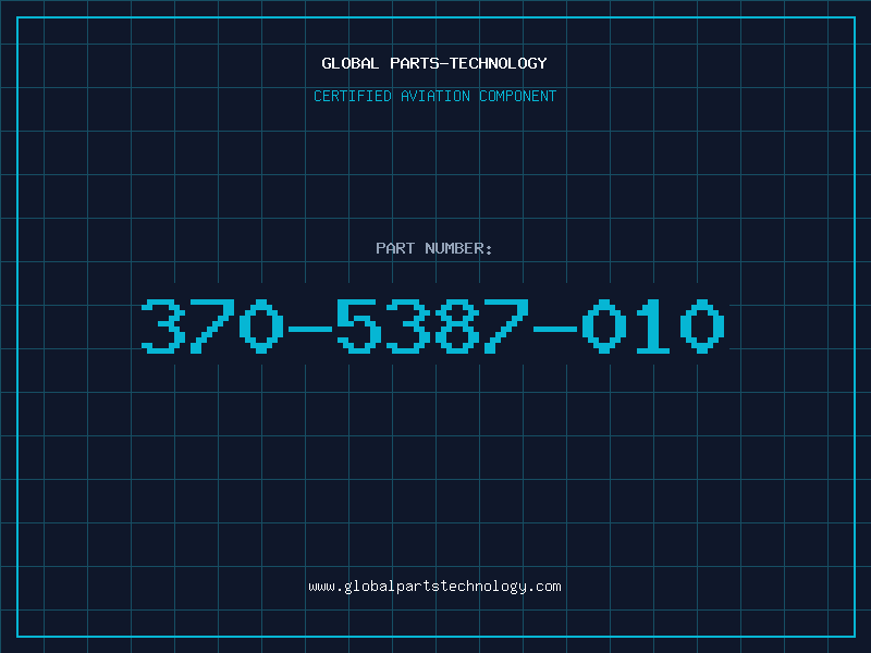 Aviation Part 370-5387-010