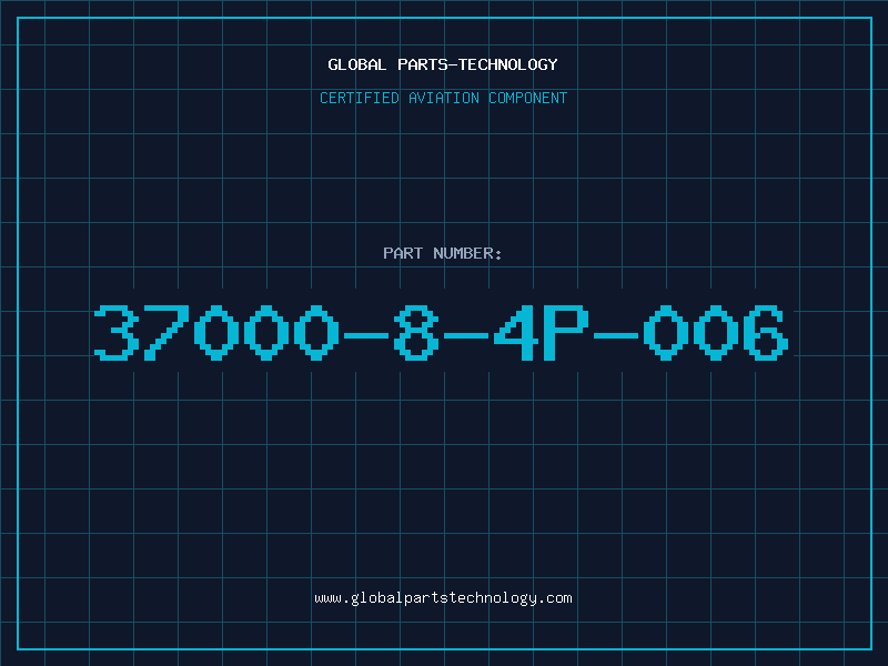 Aviation Part 37000-8-4P-006