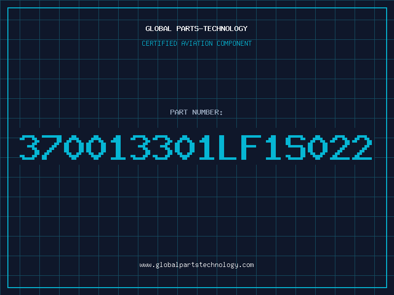 Aviation Part 370013301LF1S022