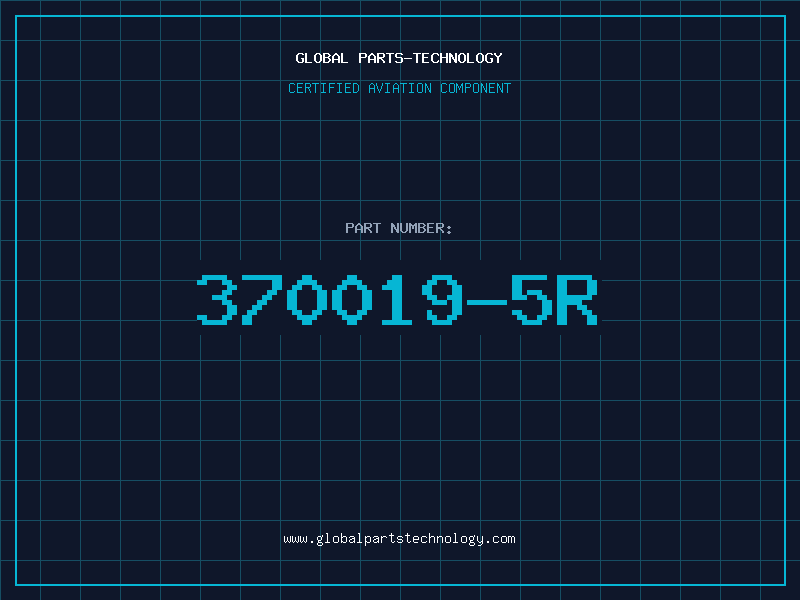 Aviation Part 370019-5R