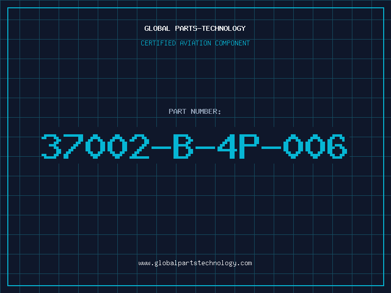 Aviation Part 37002-B-4P-006