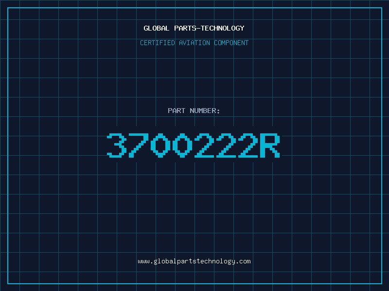 Aviation Part 3700222R