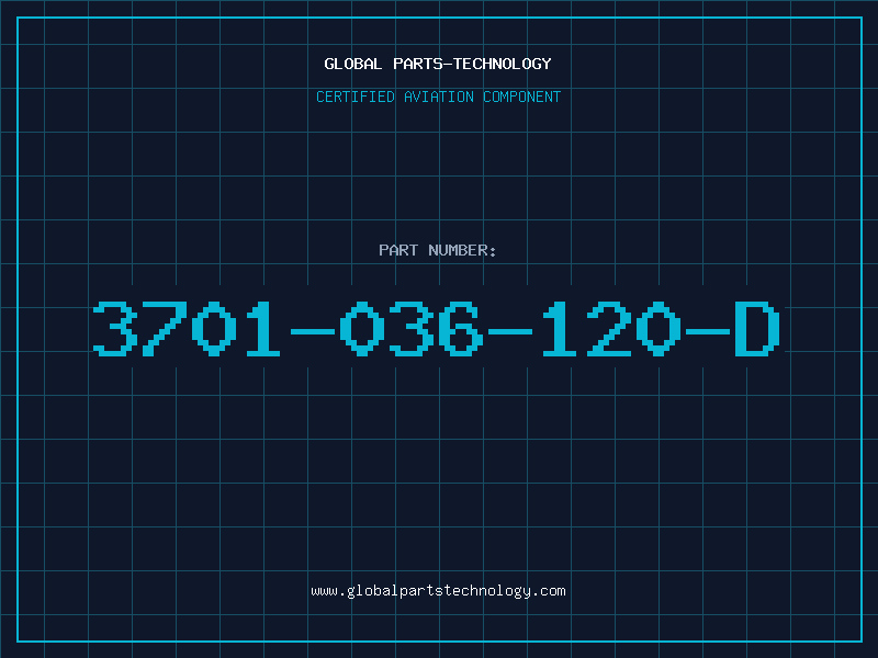 Aviation Part 3701-036-120-D