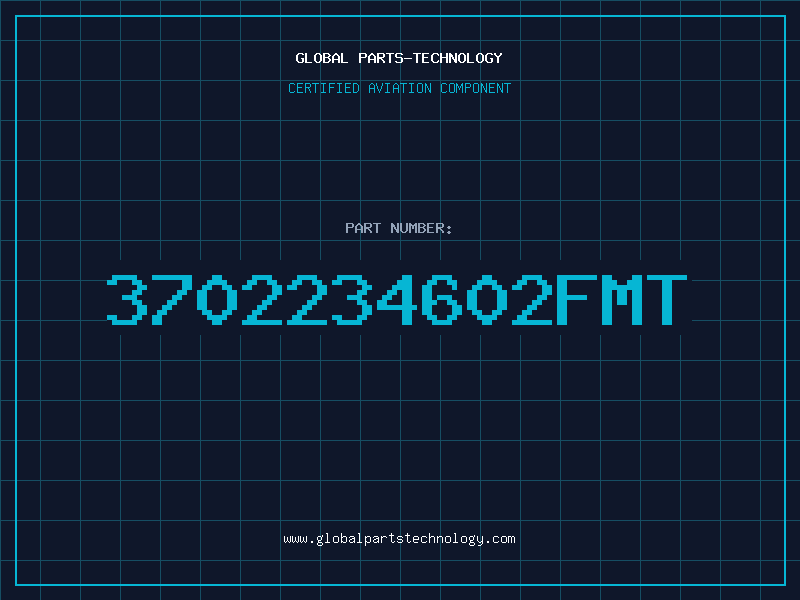 Aviation Part 3702234602FMT
