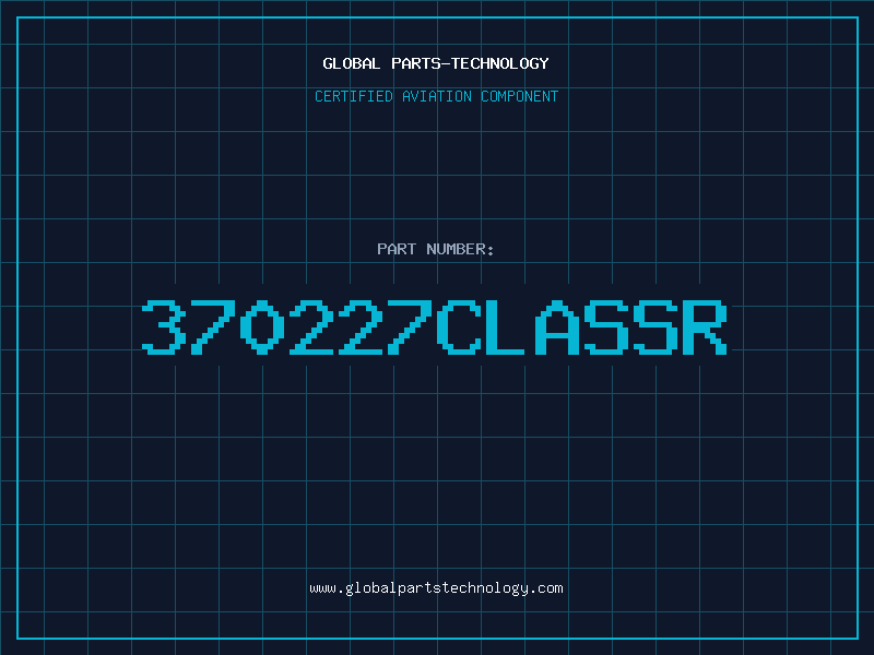 Aviation Part 370227CLASSR