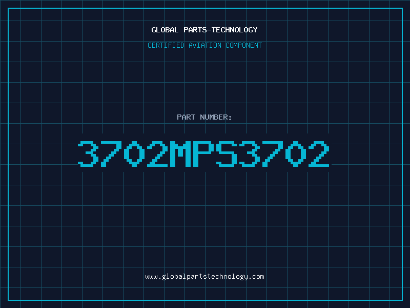 Aviation Part 3702MPS3702