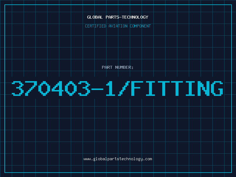 Aviation Part 370403-1/FITTING