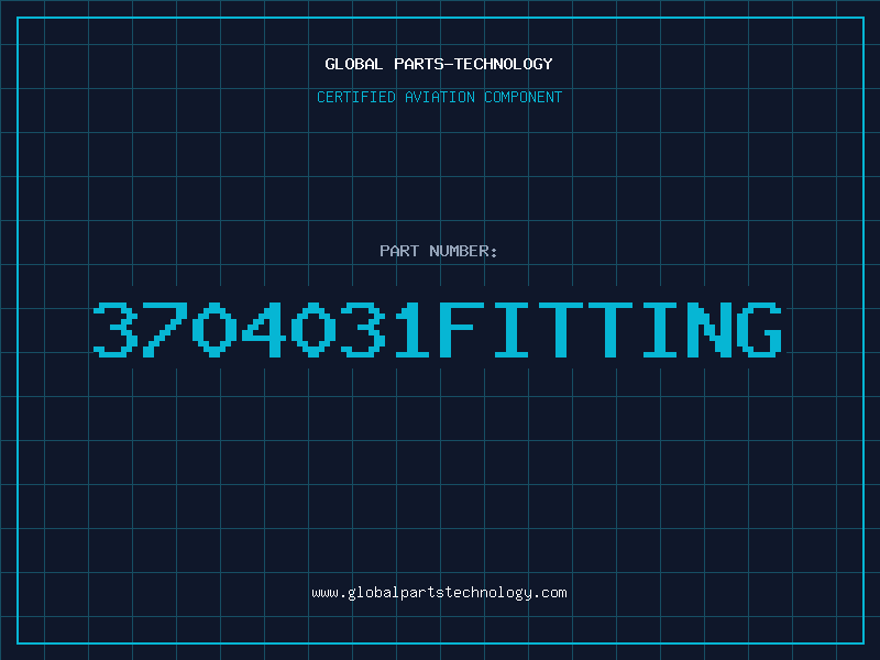 Aviation Part 3704031FITTING