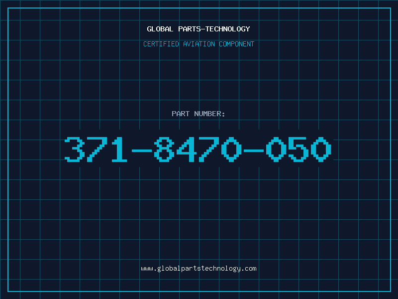 Aviation Part 371-8470-050