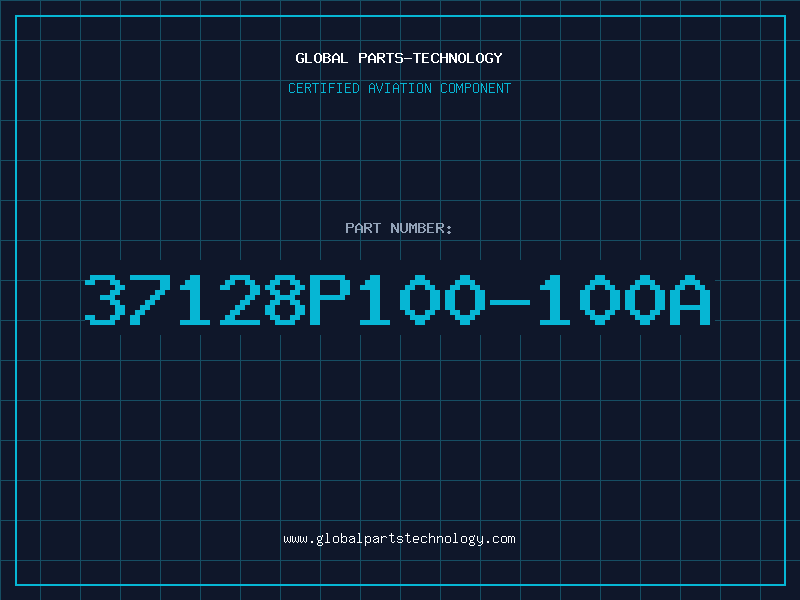Aviation Part 37128P100-100A