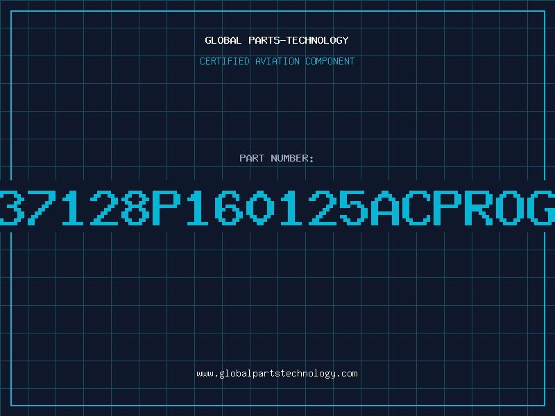 Aviation Part 37128P160125ACPROG