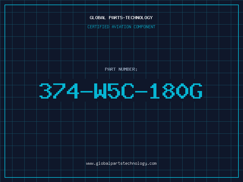 Aviation Part 374-W5C-180G