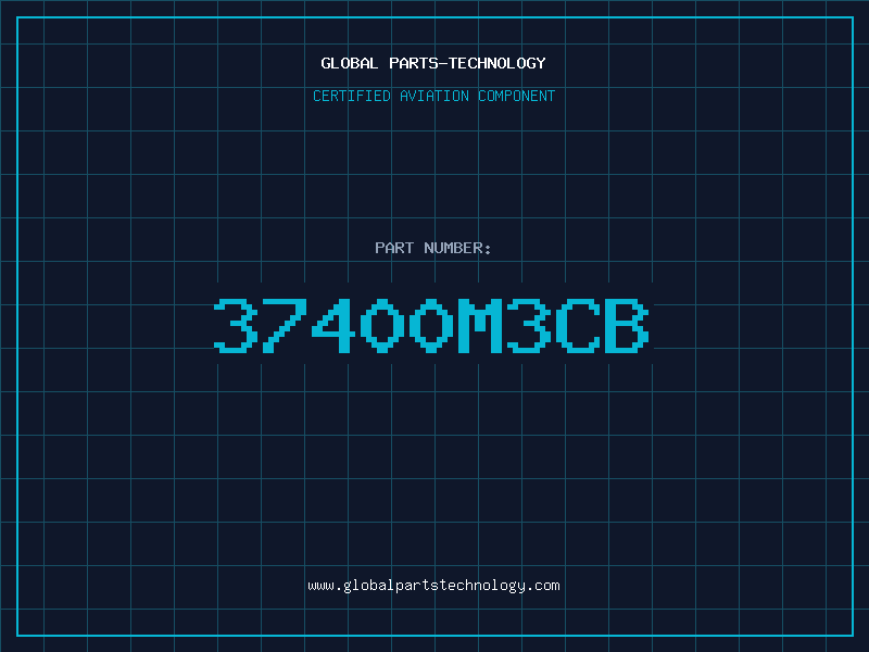Aviation Part 37400M3CB