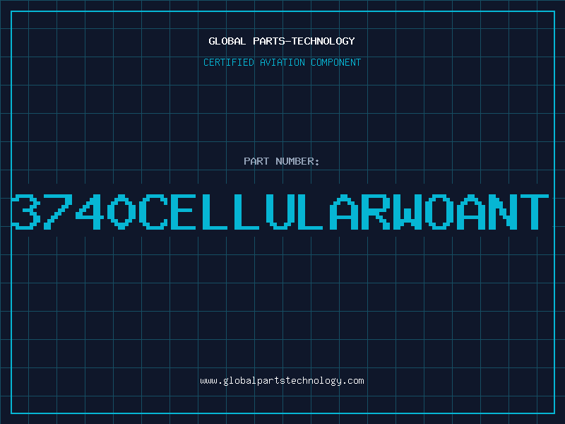 Aviation Part 3740CELLULARWOANT