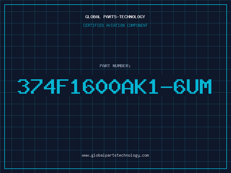 Aviation Part 374F1600AK1-6UM