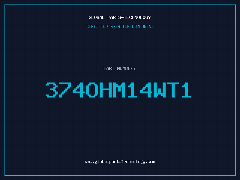 Aviation Part 374OHM14WT1