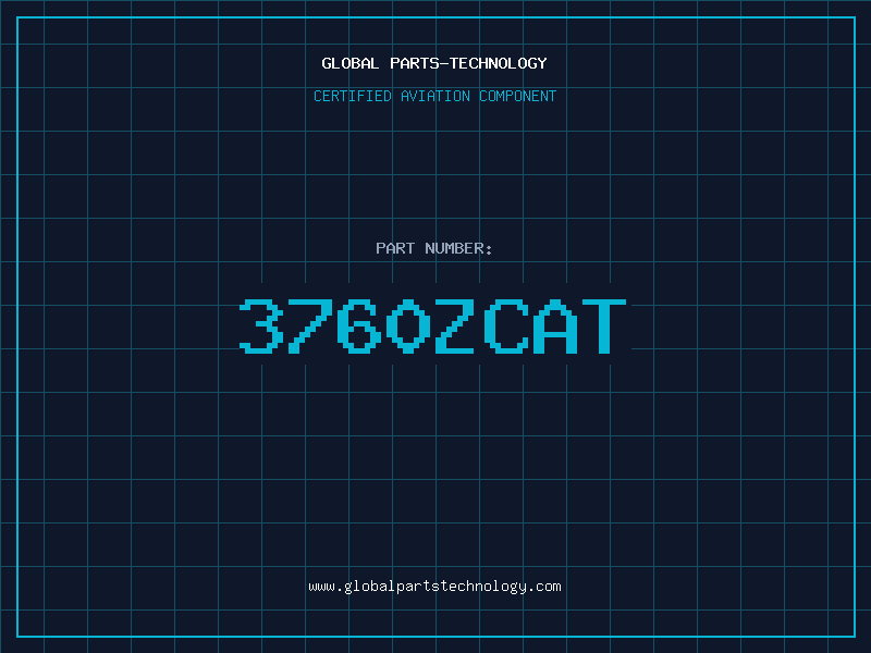 Aviation Part 3760ZCAT
