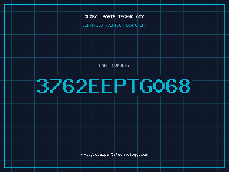Aviation Part 3762EEPTG068