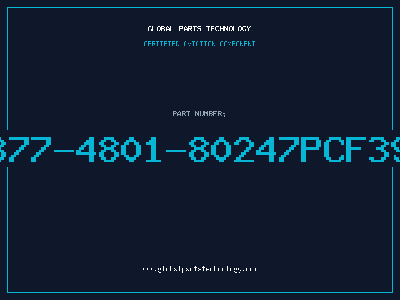 Aviation Part 377-4801-80247PCF39