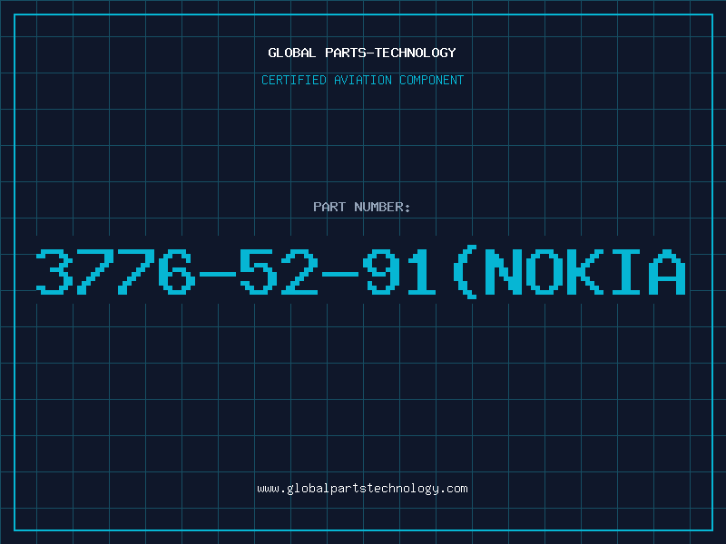 Aviation Part 3776-52-91(NOKIA