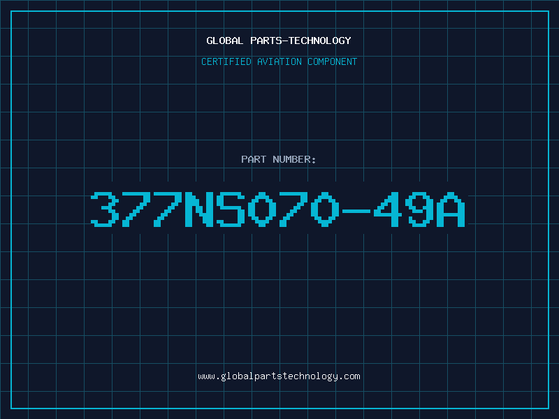 Aviation Part 377NS070-49A