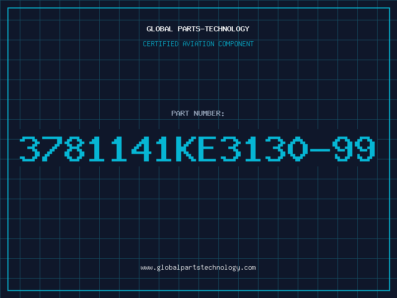 Aviation Part 3781141KE3130-99