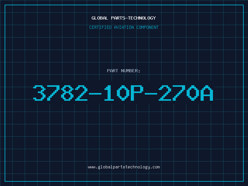 Aviation Part 3782-10P-270A