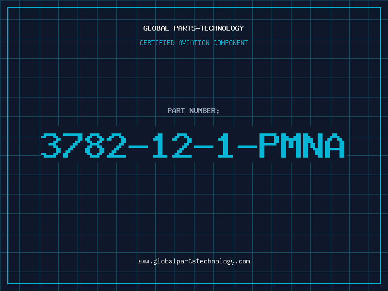Aviation Part 3782-12-1-PMNA