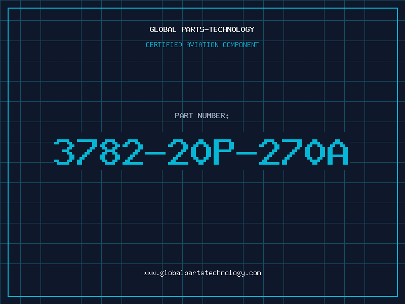 Aviation Part 3782-20P-270A
