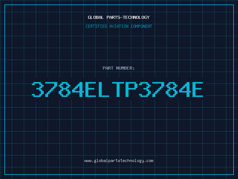 Aviation Part 3784ELTP3784E