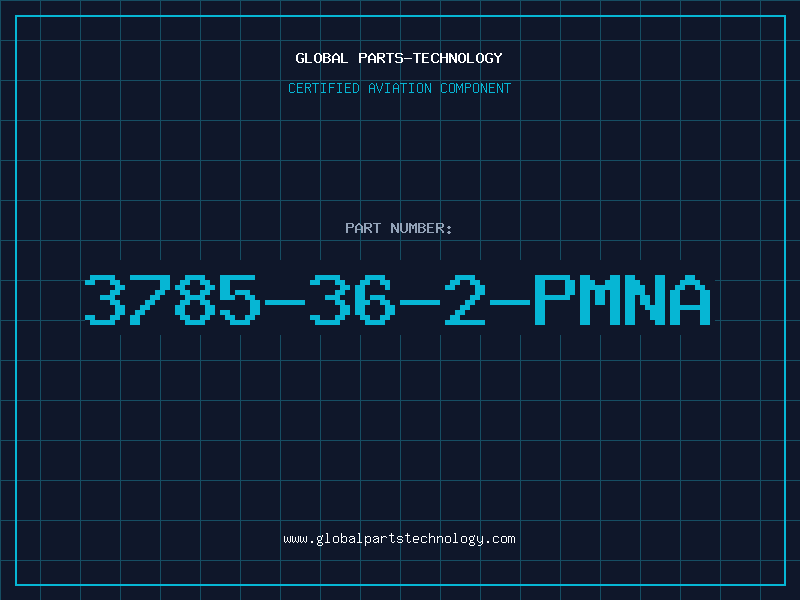 Aviation Part 3785-36-2-PMNA