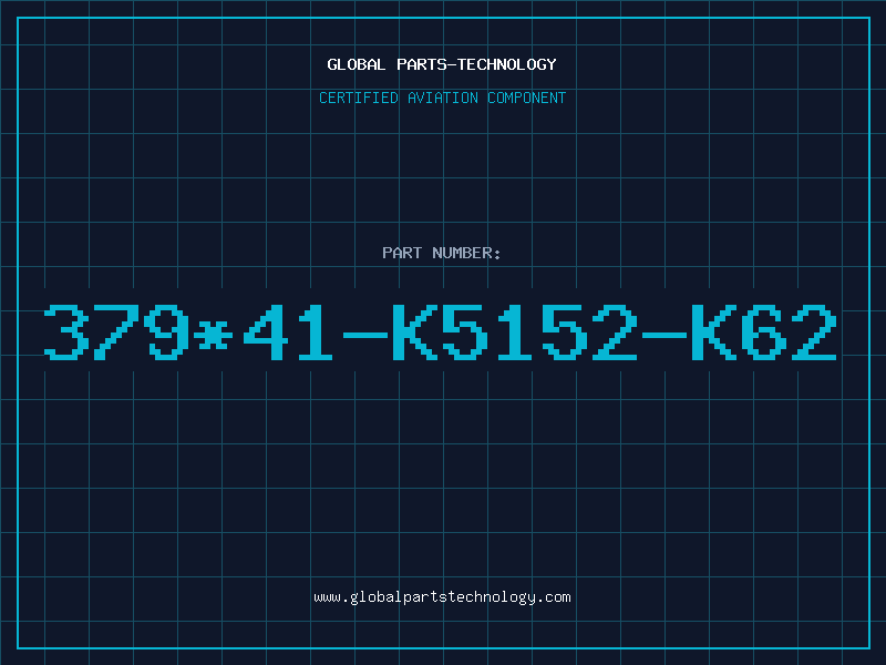 Aviation Part 379*41-K5152-K62