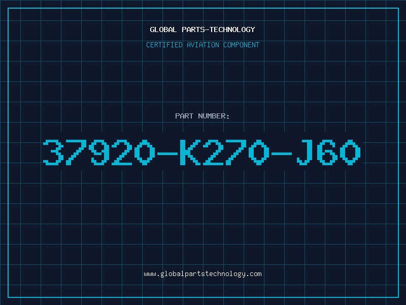 Aviation Part 37920-K270-J60