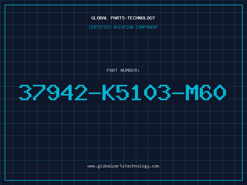 Aviation Part 37942-K5103-M60