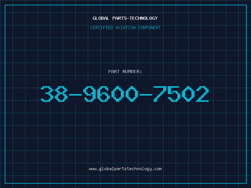Aviation Part 38-9600-7502