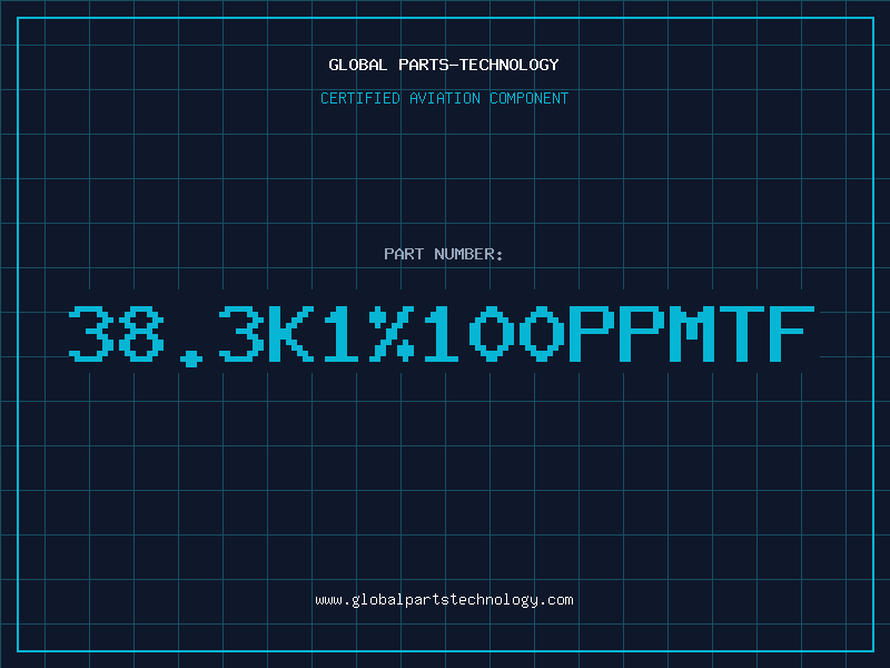 Aviation Part 38.3K1%100PPMTF