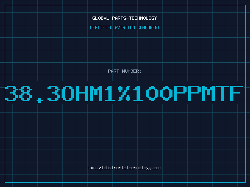 Aviation Part 38.3Ohm1%100PPMTF
