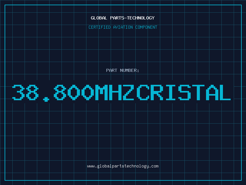 Aviation Part 38.800MHZCRISTAL