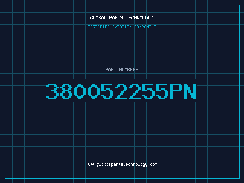 Aviation Part 380052255PN