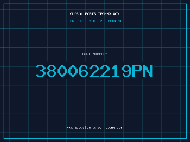 Aviation Part 380062219PN
