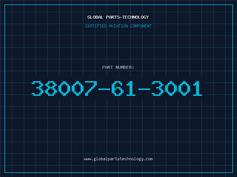 Aviation Part 38007-61-3001