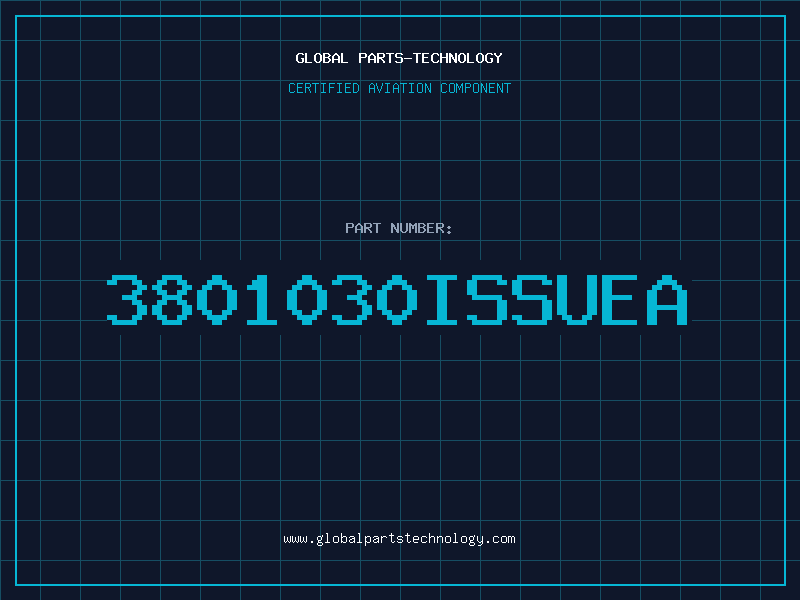 Aviation Part 3801030ISSUEA
