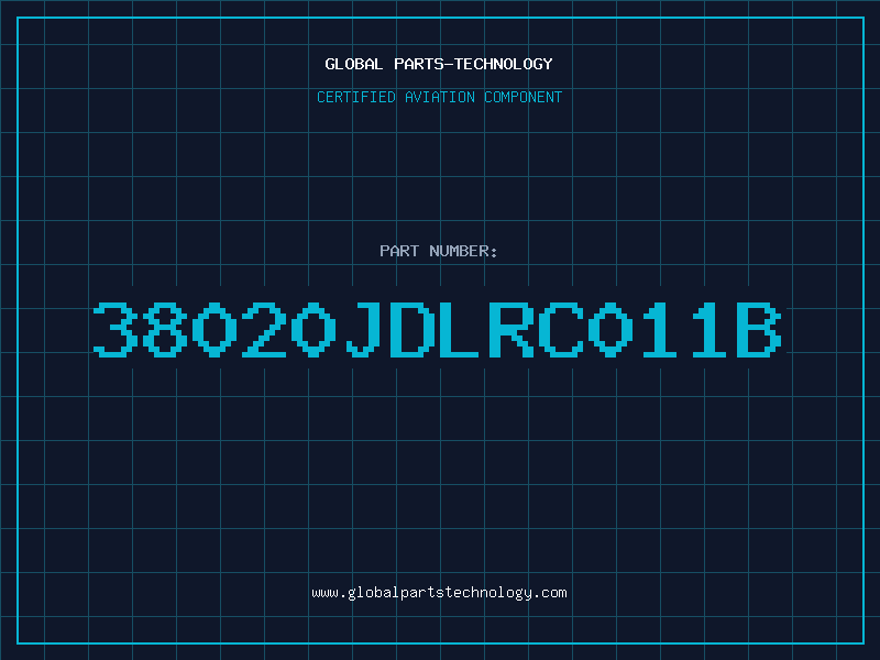 Aviation Part 38020JDLRC011B