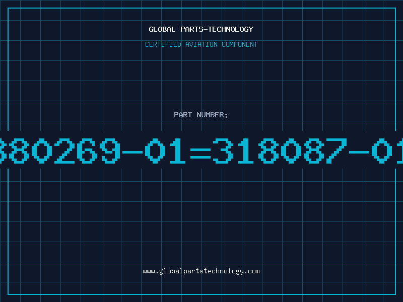 Aviation Part 380269-01=318087-01