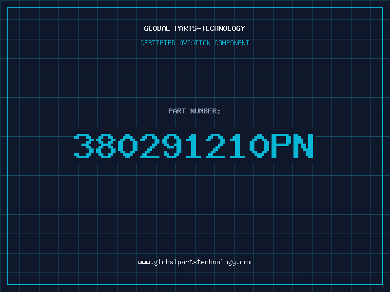 Aviation Part 380291210PN