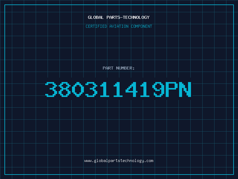 Aviation Part 380311419PN
